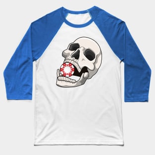 Skull with Poker chip Baseball T-Shirt